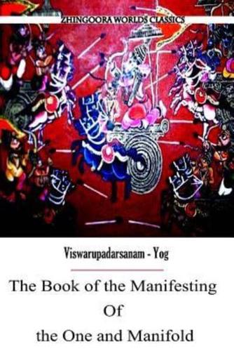The Book of the Manifesting of the One and Manifold