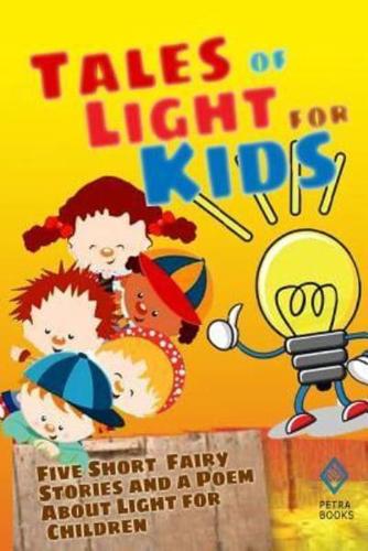 Tales of Light for Kids