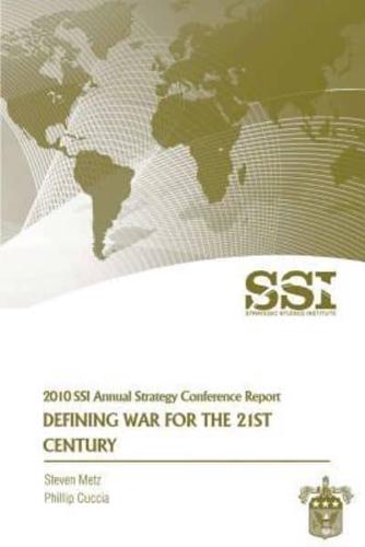 Defining War for the 21st Century