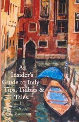 An Insider's Guide to Italy