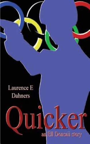 Quicker (An Ell Donsaii Story)