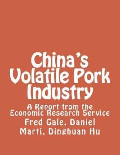 China's Volatile Pork Industry
