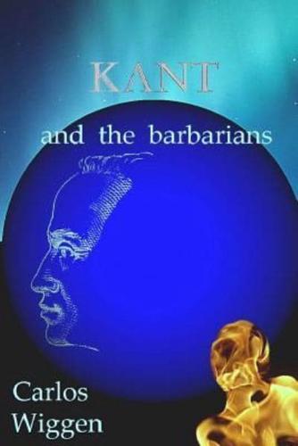 Kant and the Barbarians