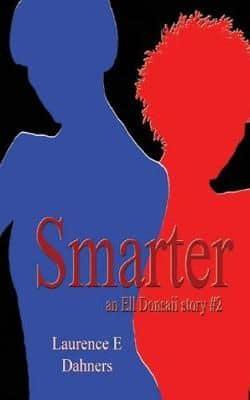 Smarter An Ell Donsaii Story #2
