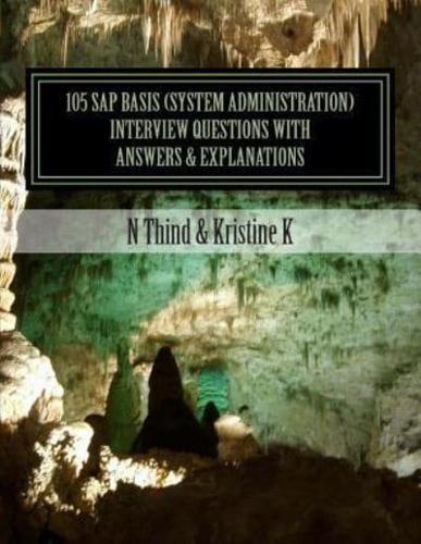 105 SAP Basis (System Administration) Interview Questions With Answers & Explanations