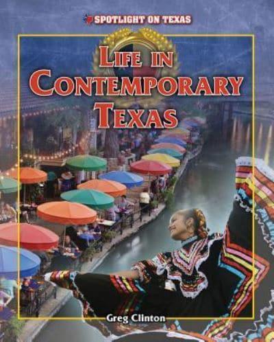 Life in Contemporary Texas