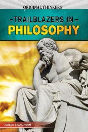 Trailblazers in Philosophy