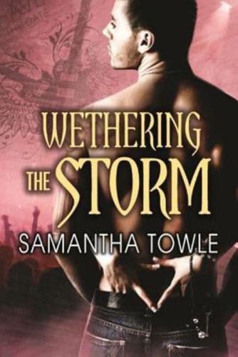 Wethering the Storm