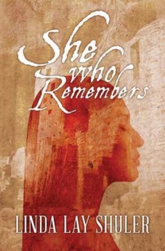 She Who Remembers