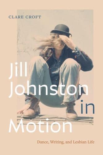 Jill Johnston in Motion