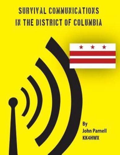 Survival Communications in the District of Columbia