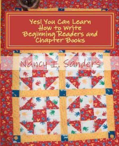 Yes! You Can Learn How to Write Beginning Readers and Chapter Books