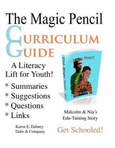 The Magic Pencil Curriculum Guide