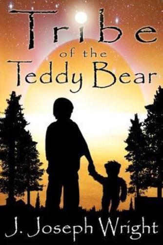 Tribe of the Teddy Bear