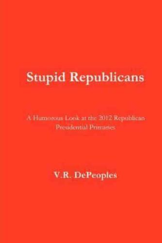 Stupid Republicans