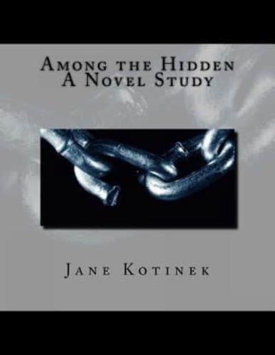 Among the Hidden a Novel Study
