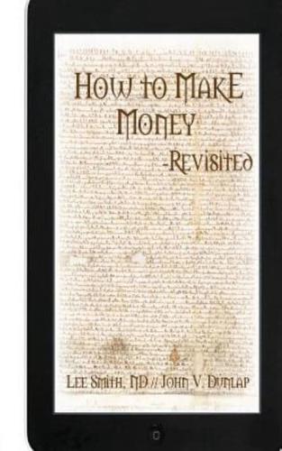 How to Make Money - Revisited