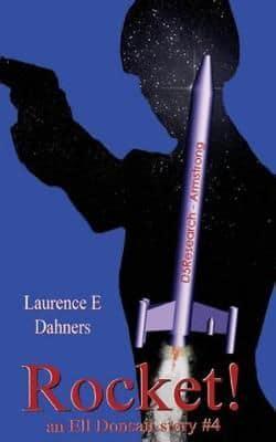 Rocket! (An Ell Donsaii Story #4)