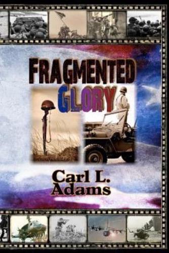 Fragmented Glory