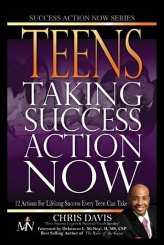 Teens Taking Success Action Now
