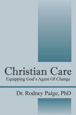 Christian Care: Equipping God's Agent of Change