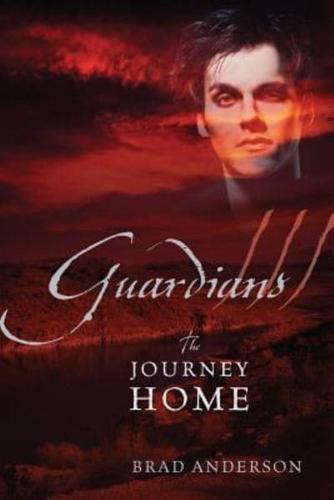 Guardians III: The Journey Home