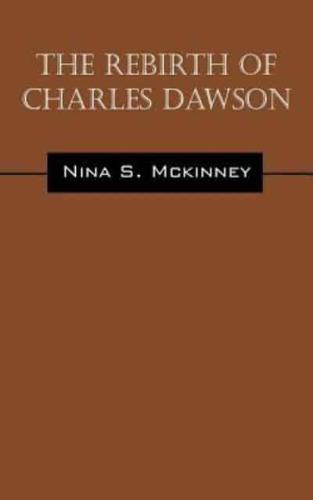 The Rebirth of Charles Dawson