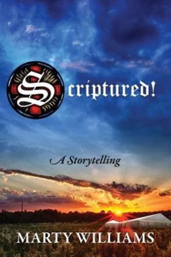 Scriptured! A Storytelling