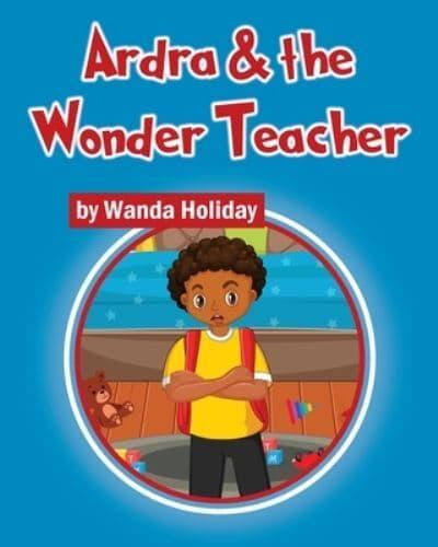 Ardra & The Wonder Teacher