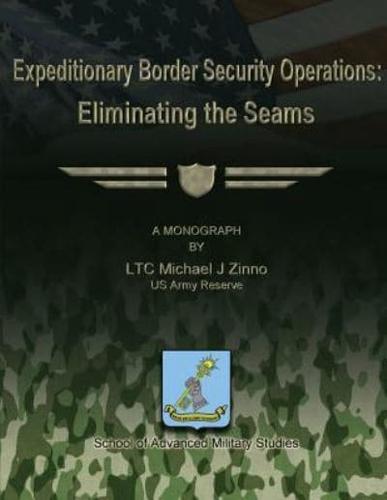 Expeditionary Border Security Operations