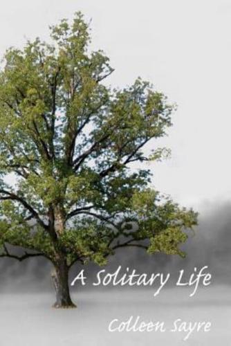 A Solitary Life