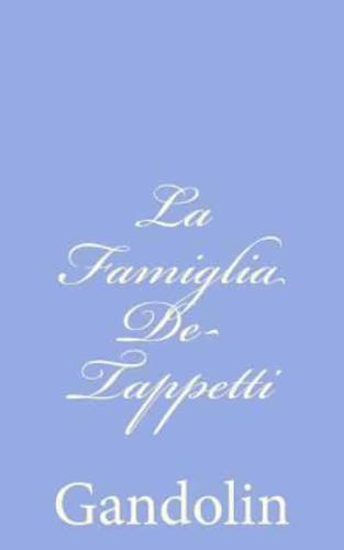La Famiglia De-Tappetti