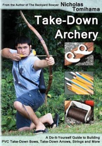 Take-Down Archery