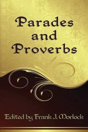 Parades and Proverbs: Eight Plays