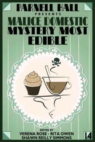 Parnell Hall Presents Malice Domestic: Mystery Most Edible