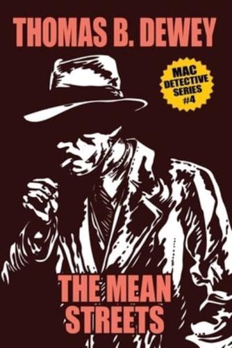 The Mean Streets: Mac #4