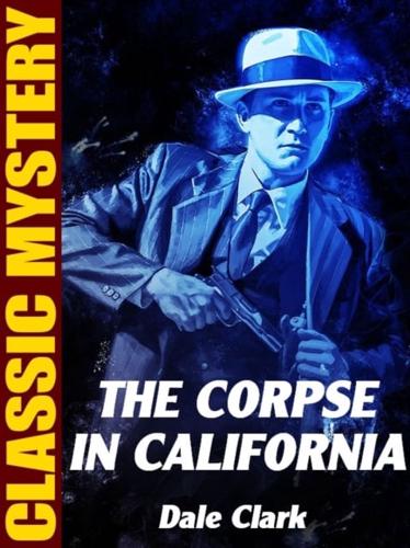 Corpse in California
