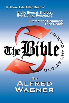 The Bible Around and Beyond