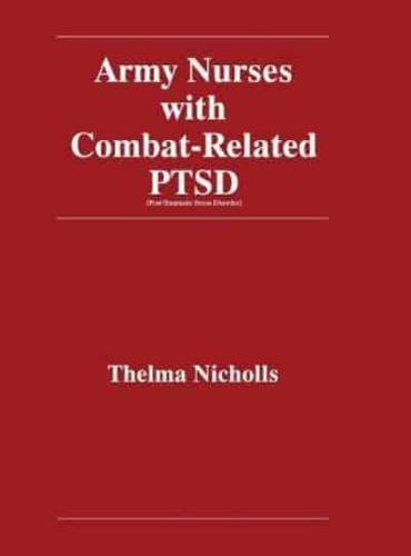 Army Nurses with Combat-Related Post-Traumatic Stress Disorder