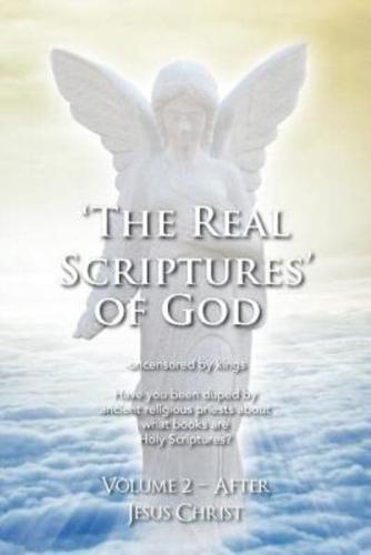 'THE REAL SCRIPTURES' OF GOD - NEW TESTAMENT