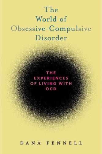 The World of Obsessive-Compulsive Disorder