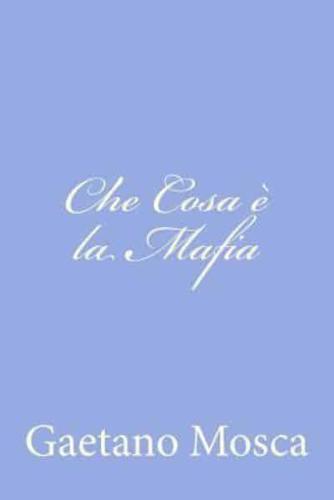 Che Cosa È La Mafia