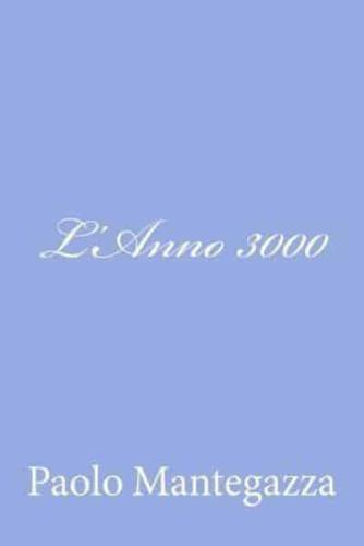 L'Anno 3000