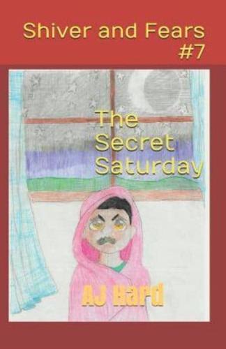 The Secret Saturday: The big secret for a small town