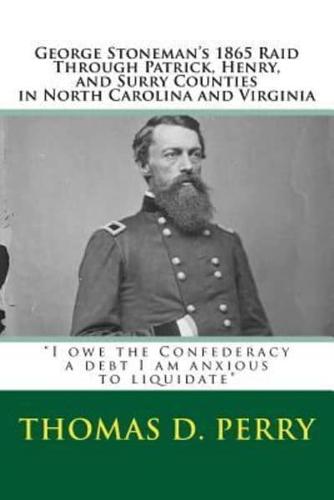 I Owe the Confederacy a Debt I Am Anxious to Liquidate