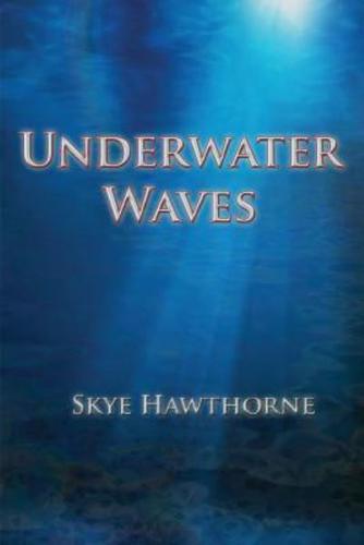 Underwater Waves