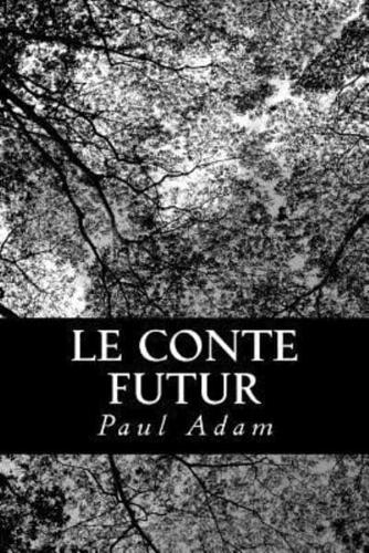 Le Conte Futur