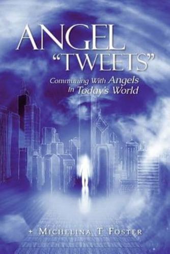 Angel Tweets