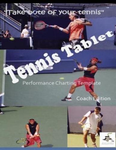 Tennistablet(c) Peformance Charting Template Coach Edition