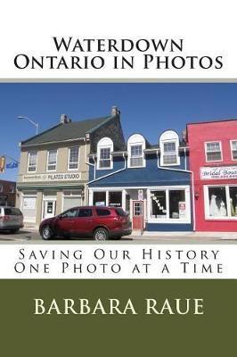 Waterdown Ontario in Photos